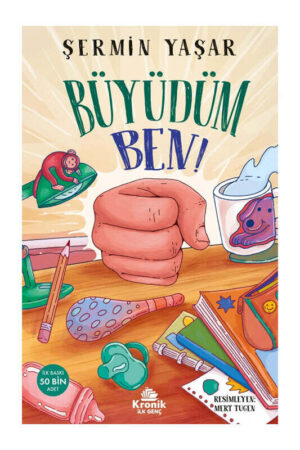 Kronik Kitap Büyüdüm Ben!