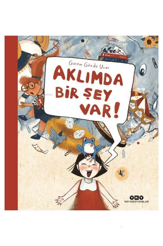 Yapı Kredi Yayınları Aklımda Bir Şey Var