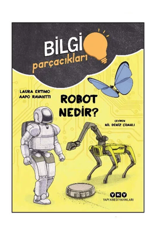 Yapı Kredi Yayınları Bilgi Parçacıkları Robot Nedir