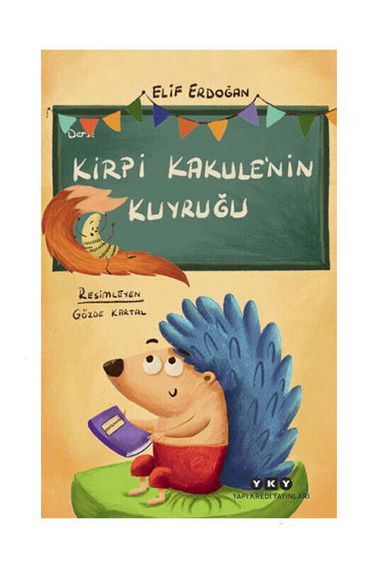 Yapı Kredi Yayınları Kirpi Kakulenin Kuyruğu