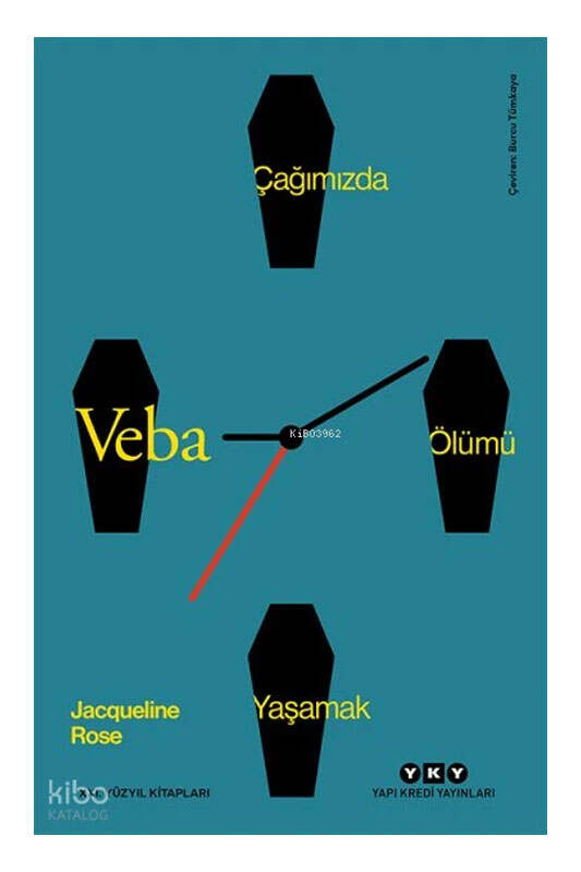 Yapı Kredi Yayınları Veba Çağımızda Ölümü Yaşamak