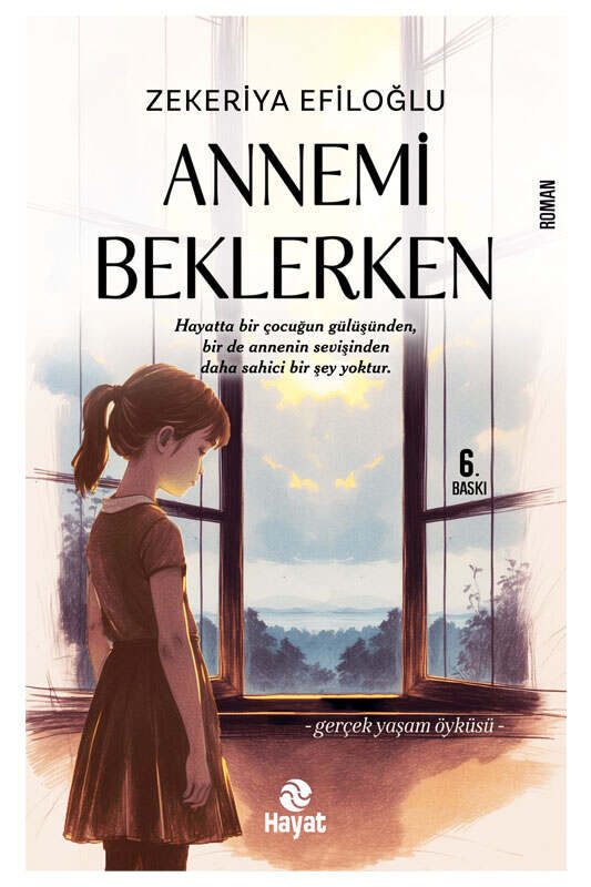 Hayat Yayınları Annemi Beklerken