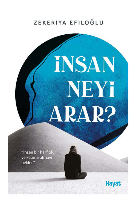 Hayat Yayınları İnsan Neyi Arar