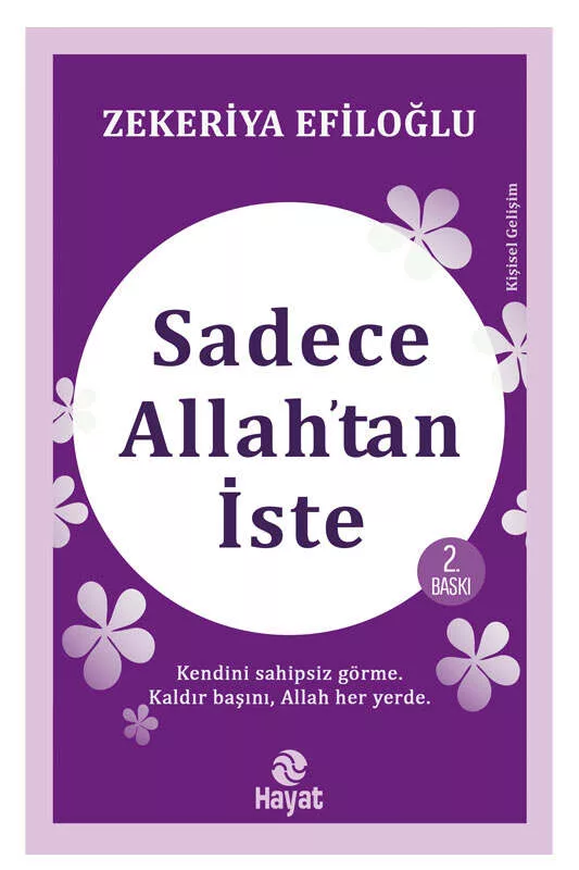 Hayat Yayınları Sadece Allahtan İste