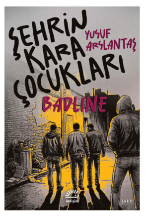 İletişim Yayınları Şehrin Kara Çocukları