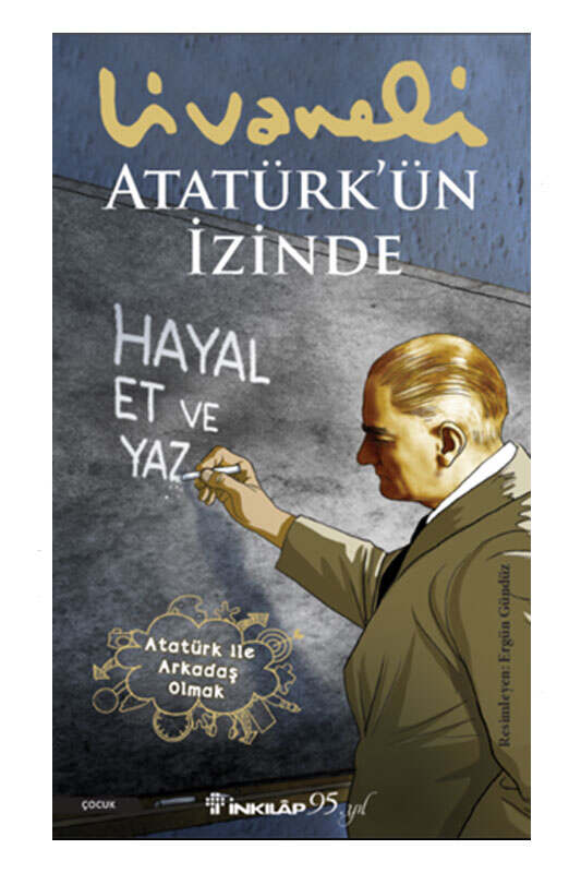 İnkılap Kitabevi Atatürkün İzinde