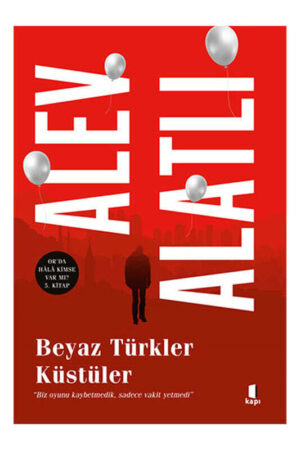 Kapı Yayınları Beyaz Türkler Küstüler