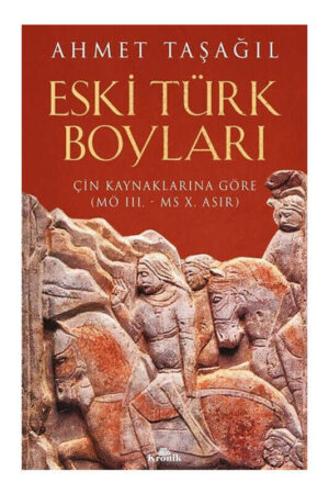 Kronik Kitap Eski Türk Boyları
