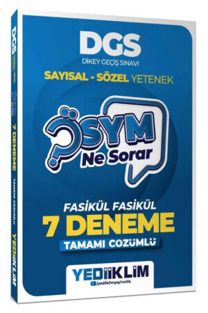 Yediiklim Yayınları 2027 DGS Sayısal Sözel Yetenek ÖSYM Ne Sorar Tamamı Çözümlü Fasikül 7 Deneme