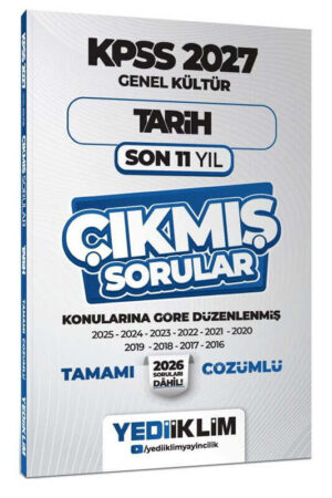 Yediiklim Yayınları 2027 KPSS Genel Kültür Tarih Konularına Göre Tamamı Çözümlü Son 11 Yıl Çıkmış Sorular