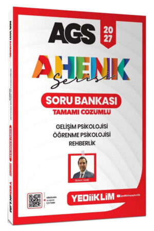 Yediiklim 2027 AGS Ahenk Serisi Gelişim Psikolojisi Öğrenme Psikolojisi ve Rehberlik Tamamı Çözümlü Soru Bankası