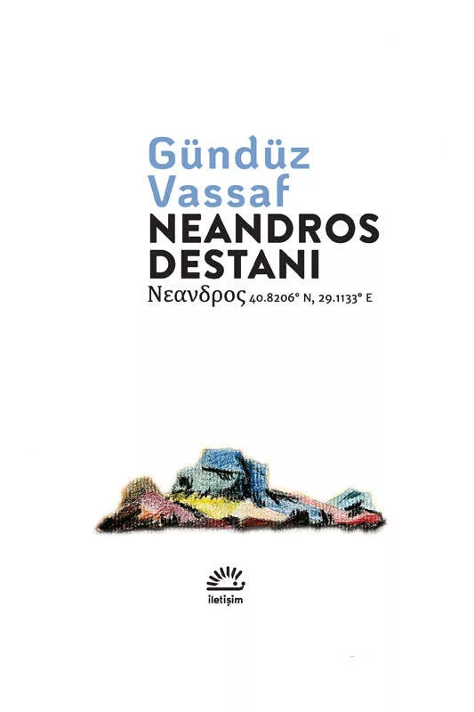 İletişim Yayınları Neandros Destanı