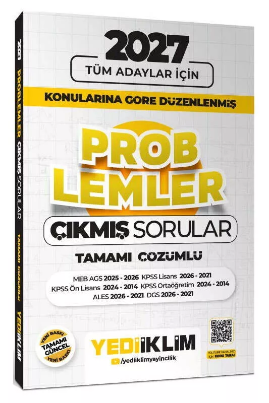 Yediiklim Yayınları 2027 Tüm Adaylar İçin Problemler Konularına Göre Düzenlenmiş Tamamı Çözümlü Çıkmış Sorular