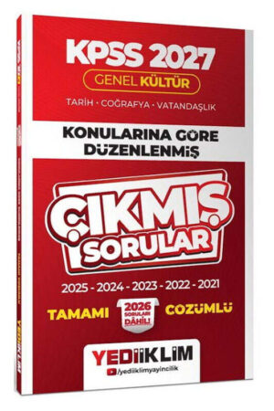 Yediiklim Yayınları 2027 KPSS Genel Kültür Konularına Göre Düzenlenmiş Tamamı Çözümlü Çıkmış Sorular
